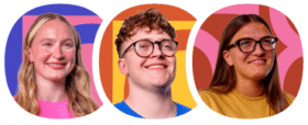 Three people smiling, each in front of colourful, abstract backgrounds: a blonde woman in pink, a person with short curly hair and glasses in blue, and a woman with long brown hair in yellow.