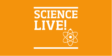 Orange background with "SCIENCE LIVE!" in bold white text above a white atomic symbol illustration, bordered by horizontal white lines at top and bottom.